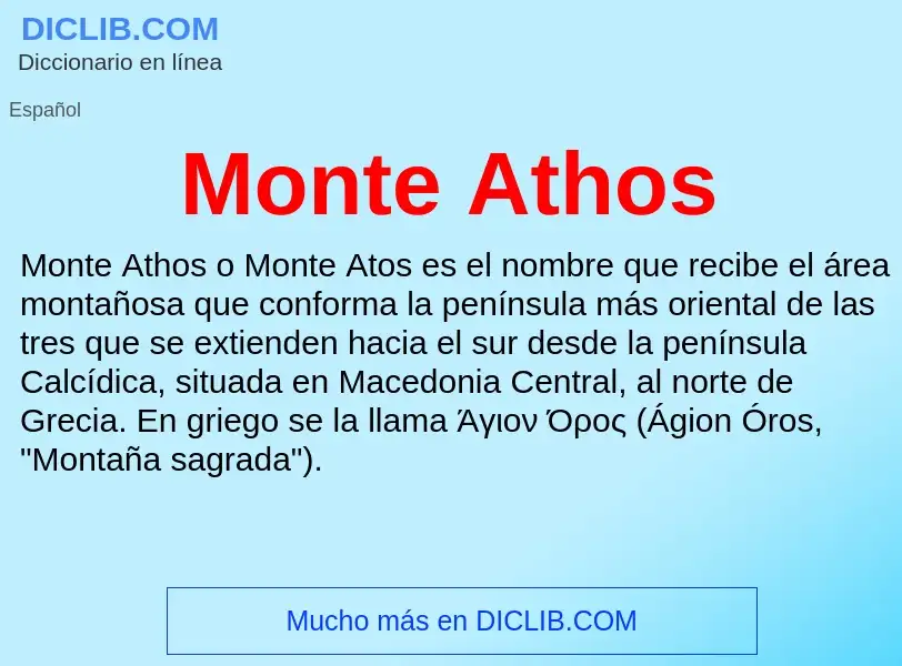 ¿Qué es Monte Athos? - significado y definición