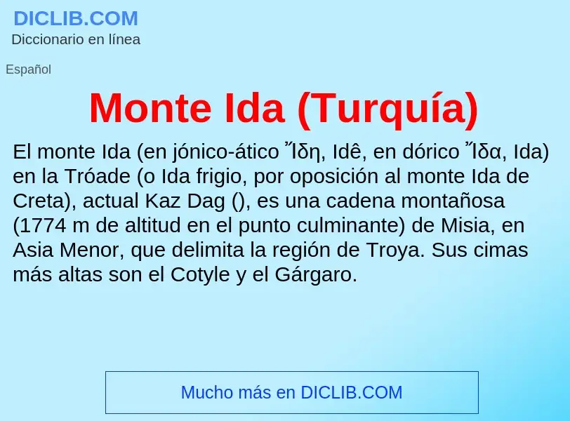 Che cos'è Monte Ida (Turquía) - definizione