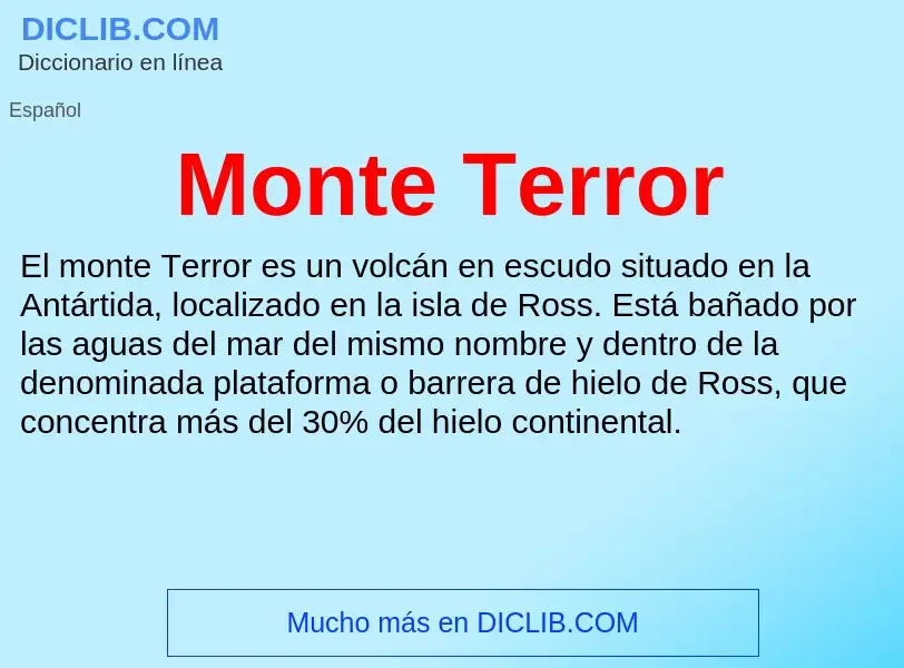 ¿Qué es Monte Terror? - significado y definición