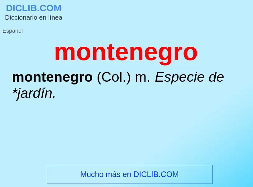 ¿Qué es montenegro? - significado y definición