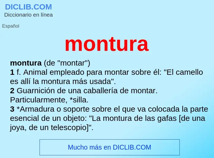 What is montura - definition