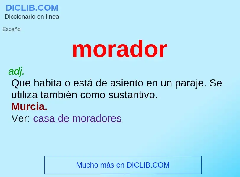 What is morador - meaning and definition