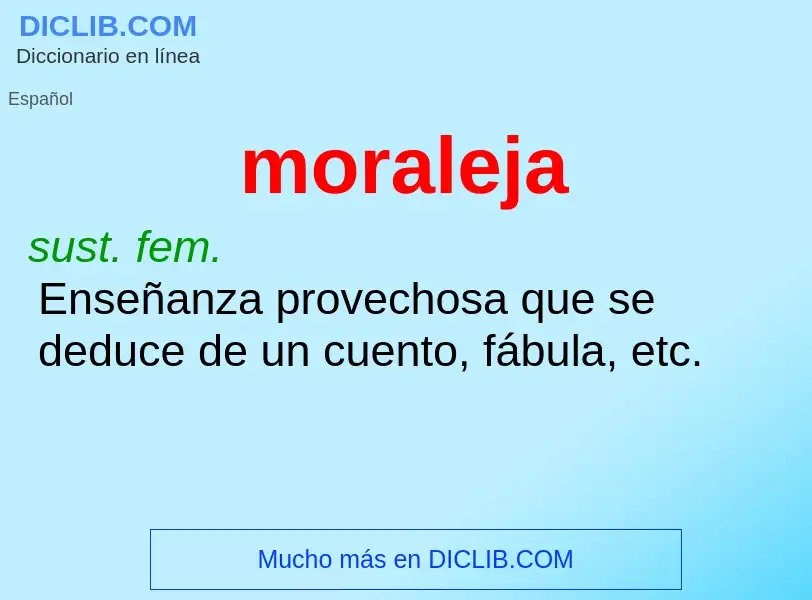 Was ist moraleja - Definition