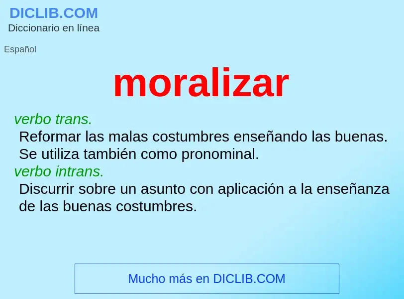 What is moralizar - definition