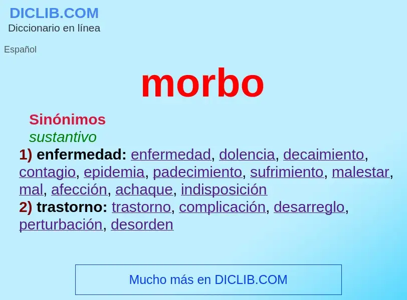 What is morbo - meaning and definition