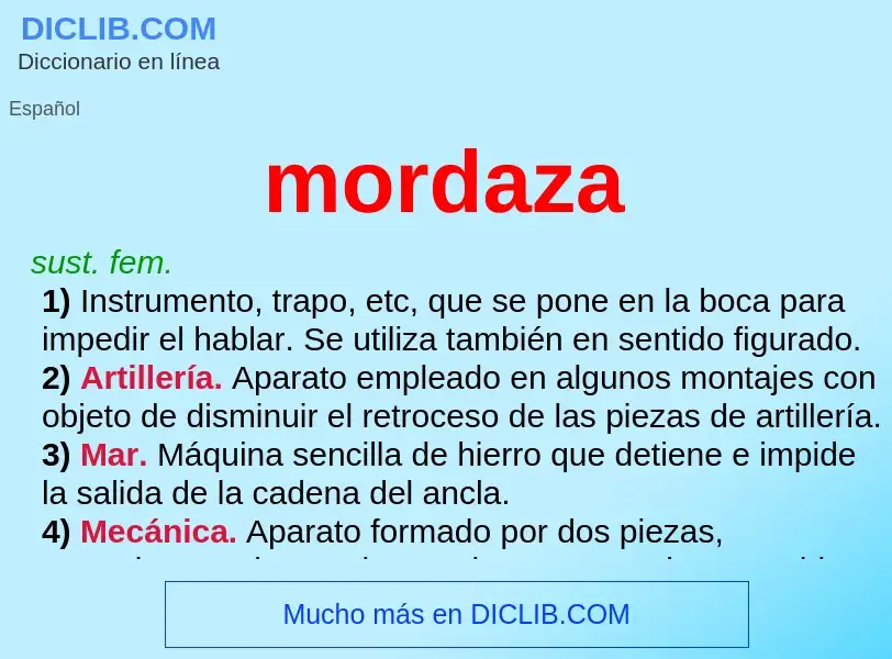 ¿Qué es mordaza? - significado y definición