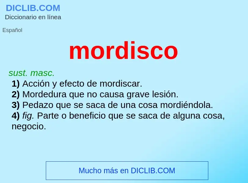 What is mordisco - definition