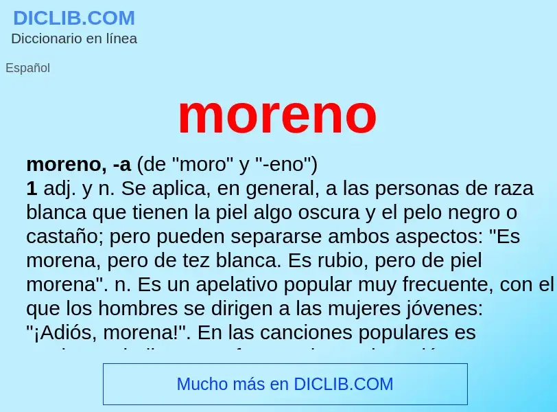 What is moreno - definition