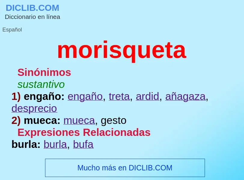 Wat is morisqueta - definition