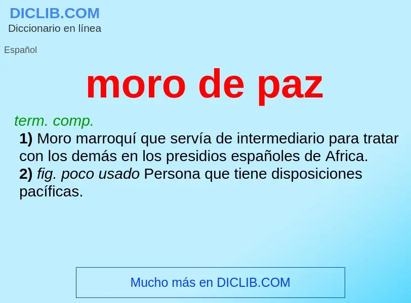 What is moro de paz - definition