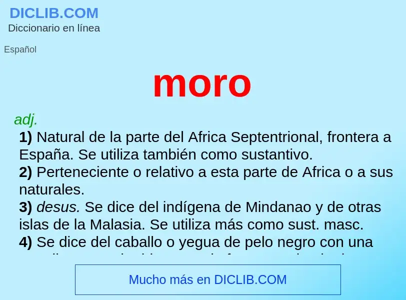 What is moro - meaning and definition