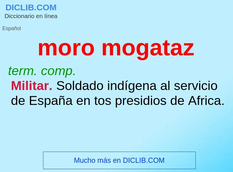 What is moro mogataz - meaning and definition