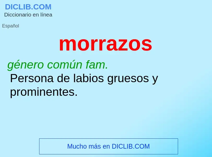 What is morrazos - definition