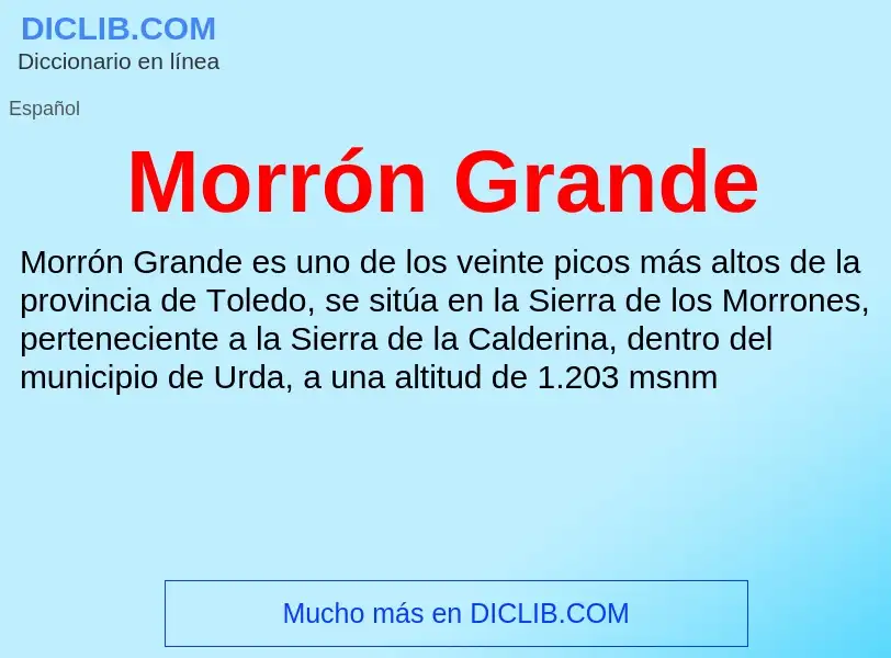 What is Morrón Grande - meaning and definition