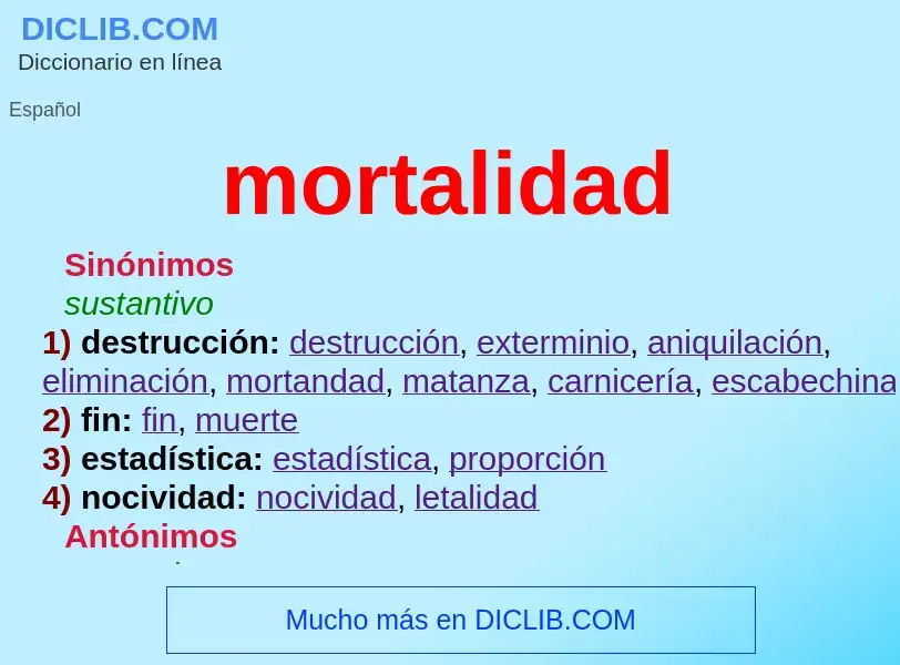 Was ist mortalidad - Definition