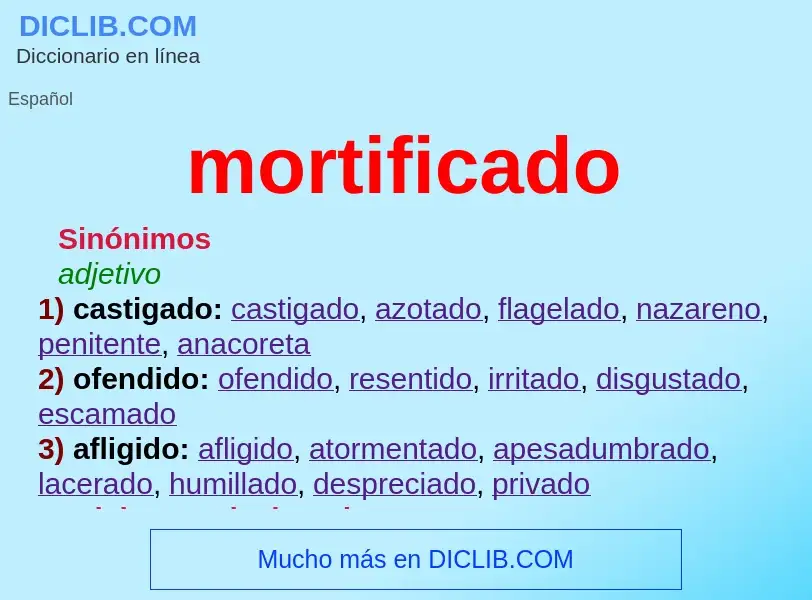 O que é mortificado - definição, significado, conceito