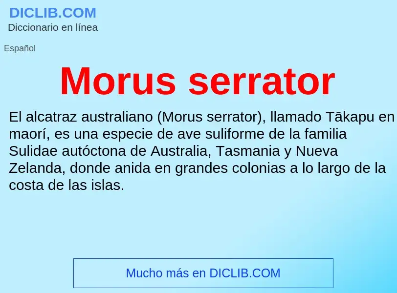 Что такое Morus serrator - определение