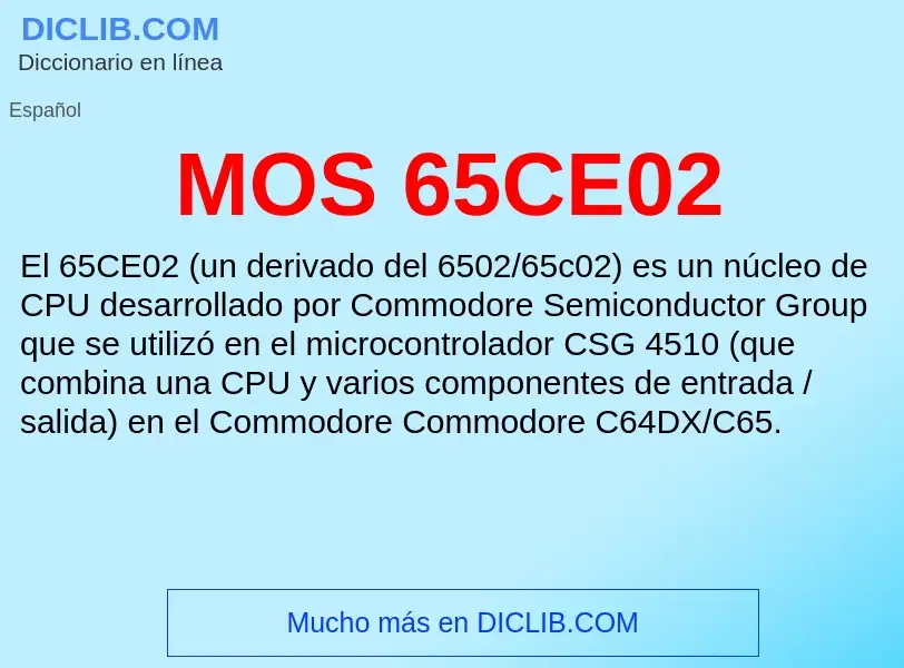 Wat is MOS 65CE02 - definition