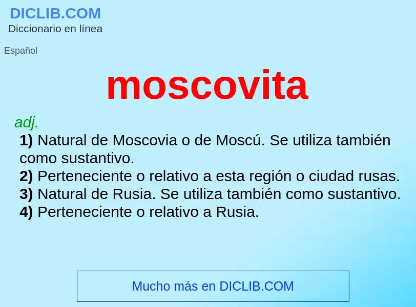 ¿Qué es moscovita? - significado y definición