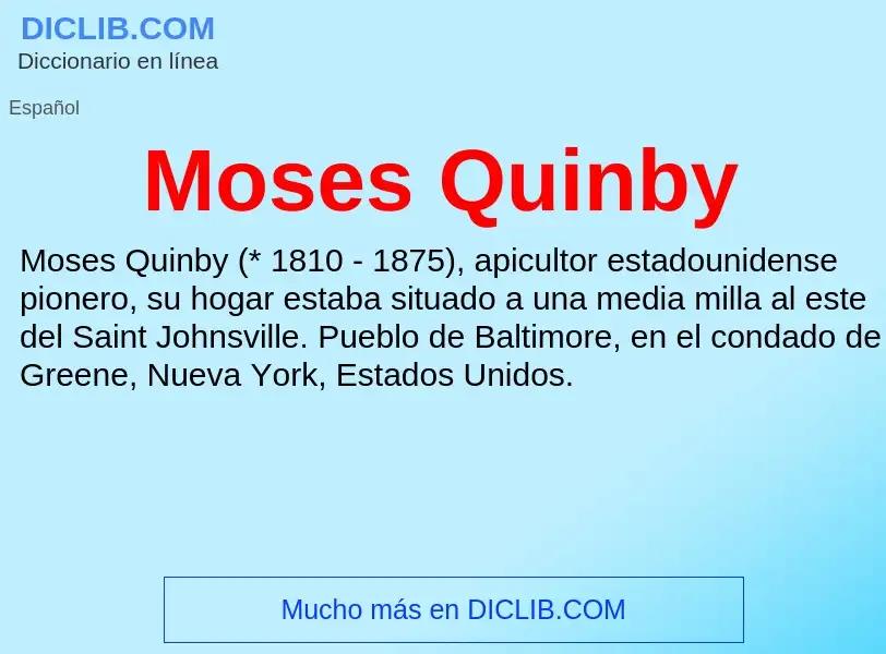 Что такое Moses Quinby - определение