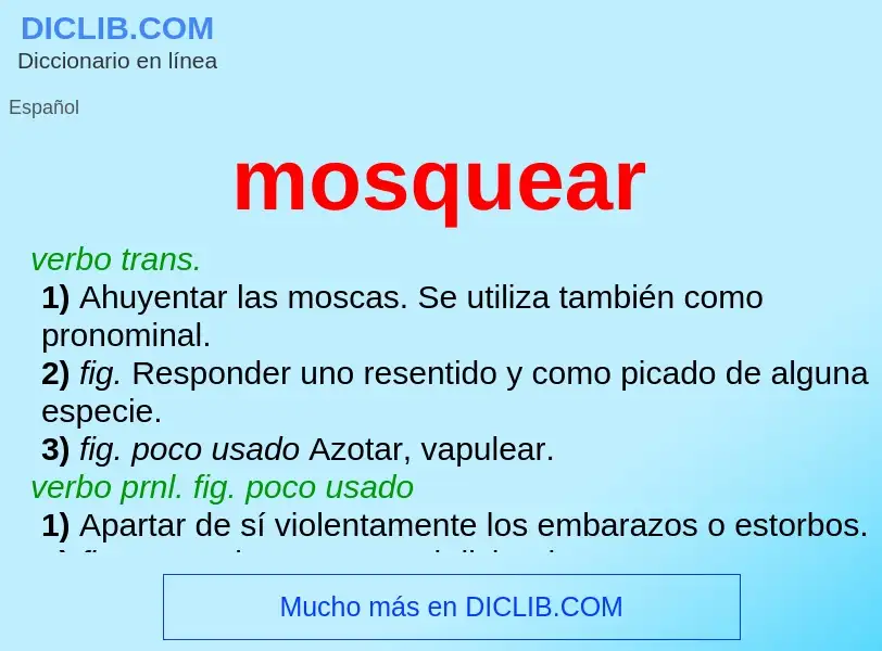 What is mosquear - definition