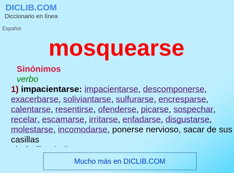 O que é mosquearse - definição, significado, conceito