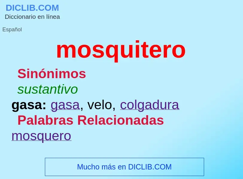 Was ist mosquitero - Definition