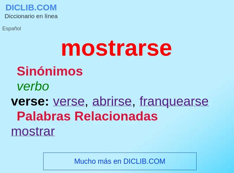 O que é mostrarse - definição, significado, conceito