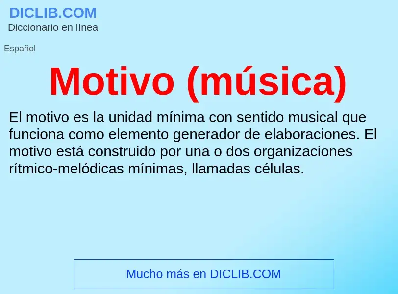 ¿Qué es Motivo (música)? - significado y definición