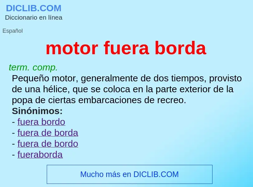 Wat is motor fuera borda - definition