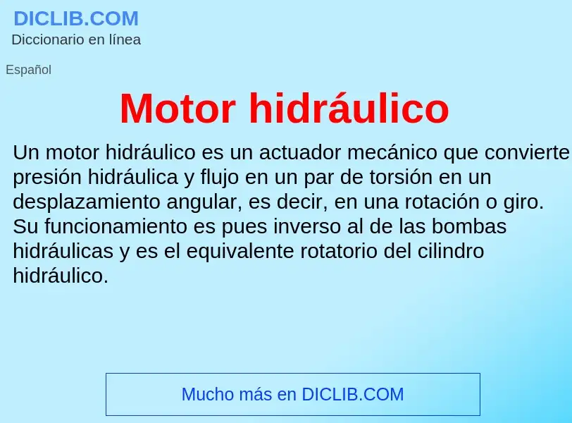 Wat is Motor hidráulico - definition