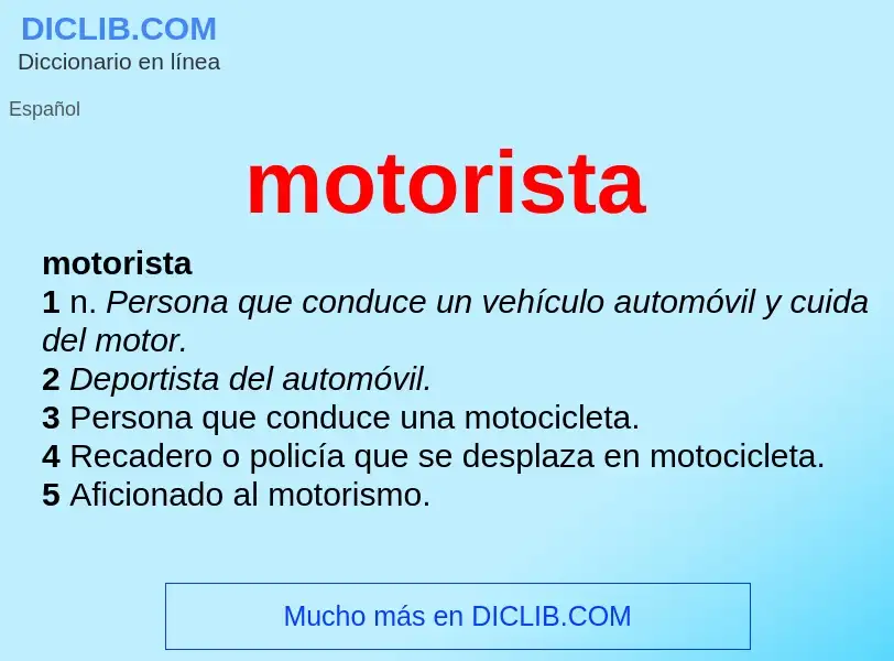 What is motorista - definition