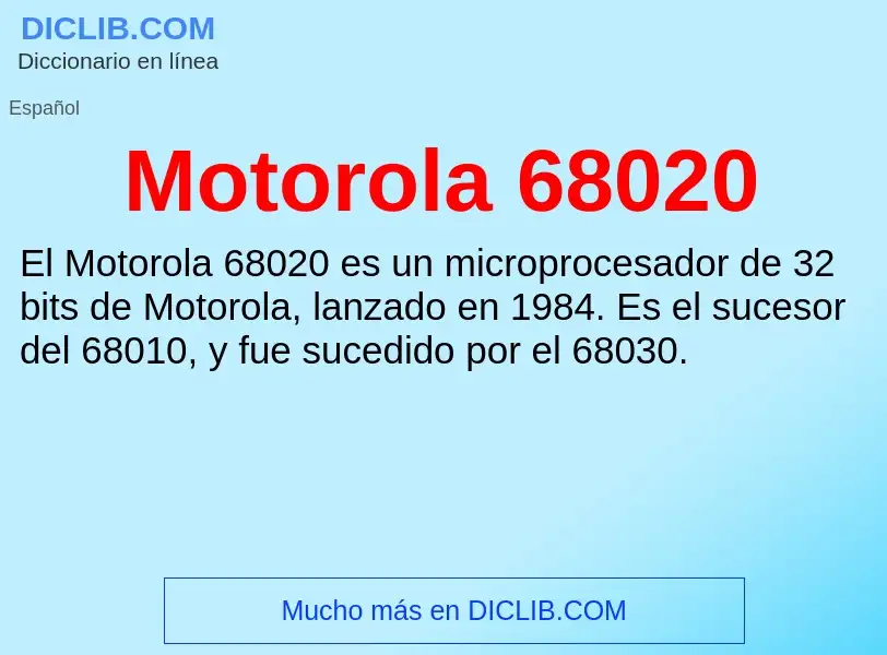 Qu'est-ce que Motorola 68020 - définition