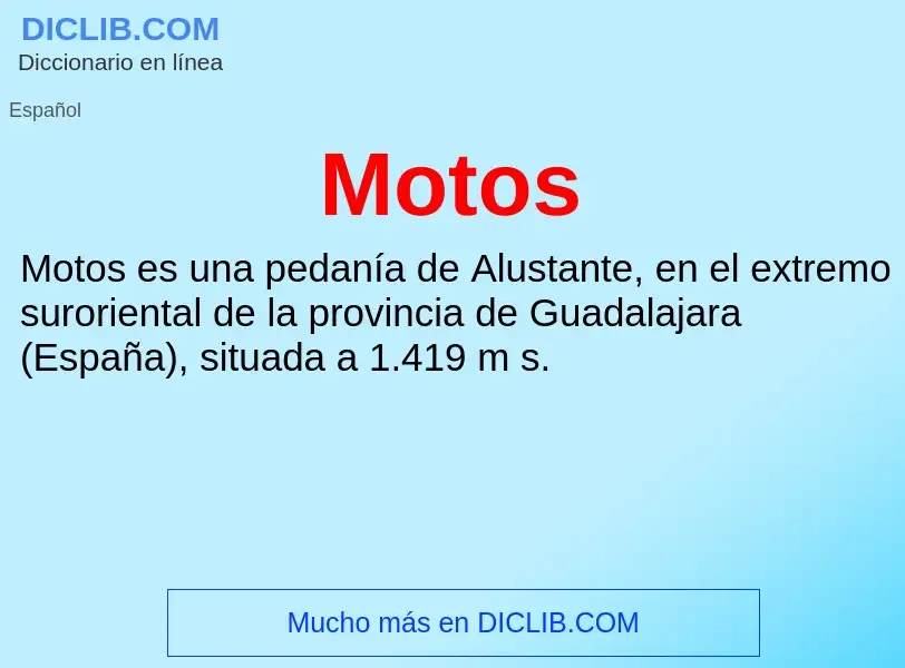 ¿Qué es Motos? - significado y definición