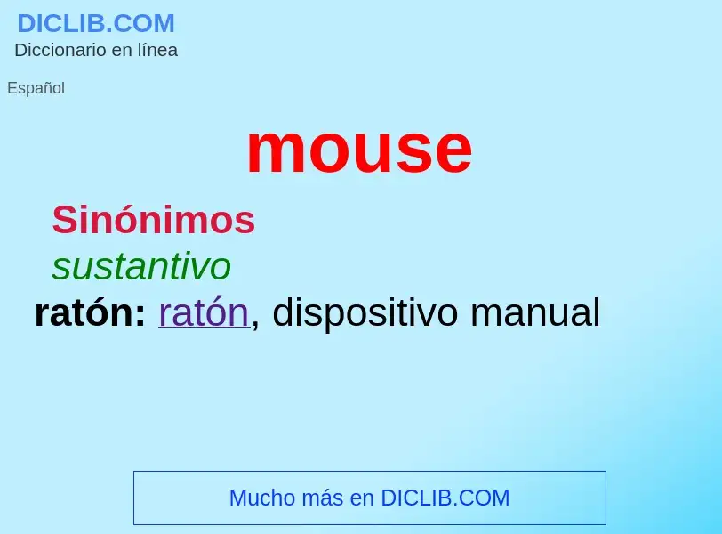 ¿Qué es mouse? - significado y definición