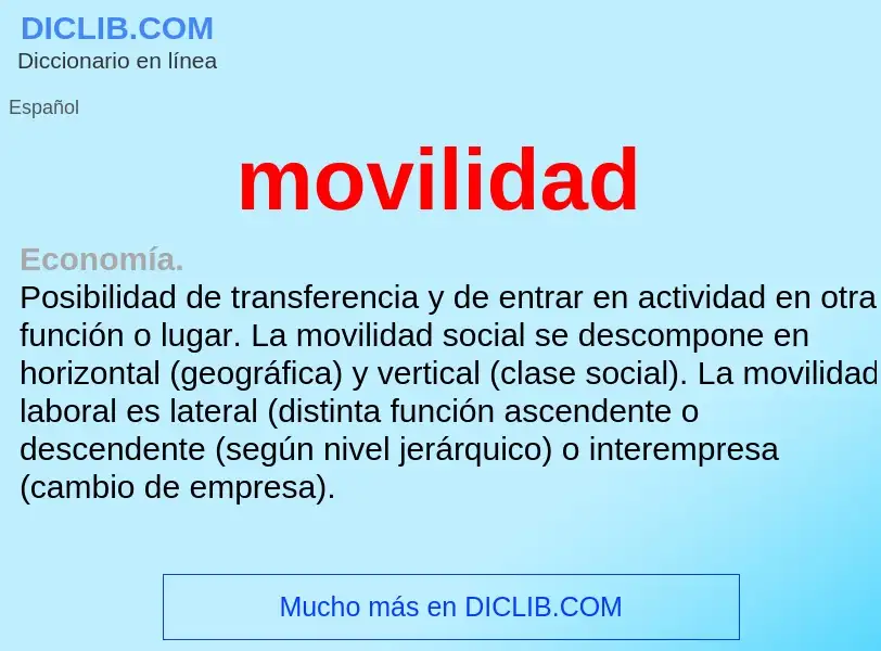 What is movilidad - definition