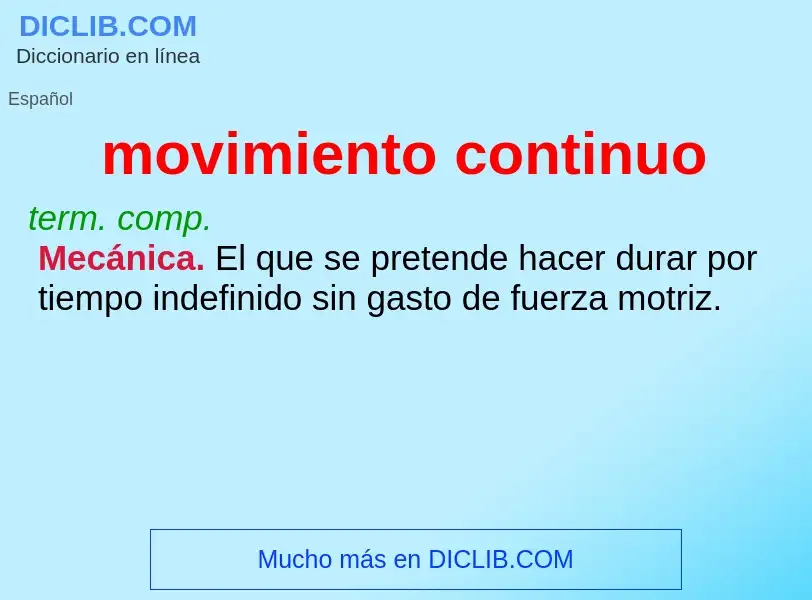 What is movimiento continuo - meaning and definition