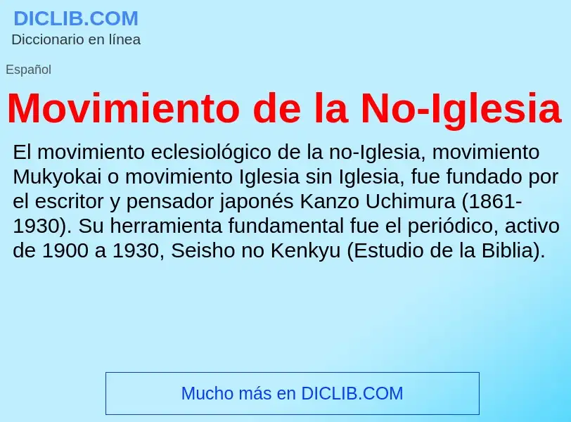 Что такое Movimiento de la No-Iglesia - определение