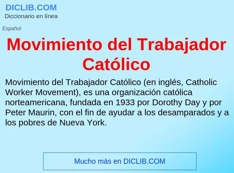 What is Movimiento del Trabajador Católico - meaning and definition