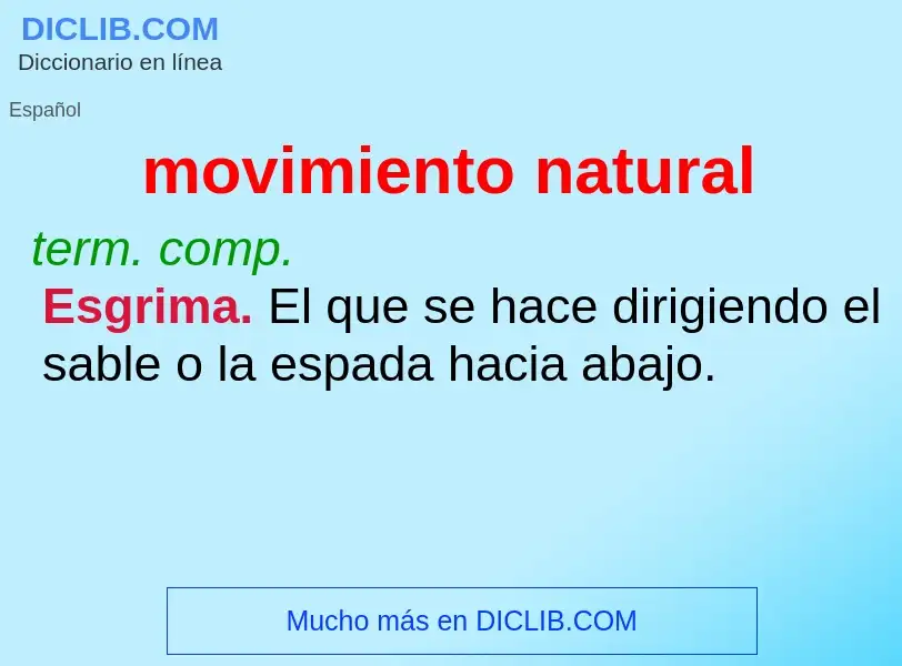 ¿Qué es movimiento natural? - significado y definición