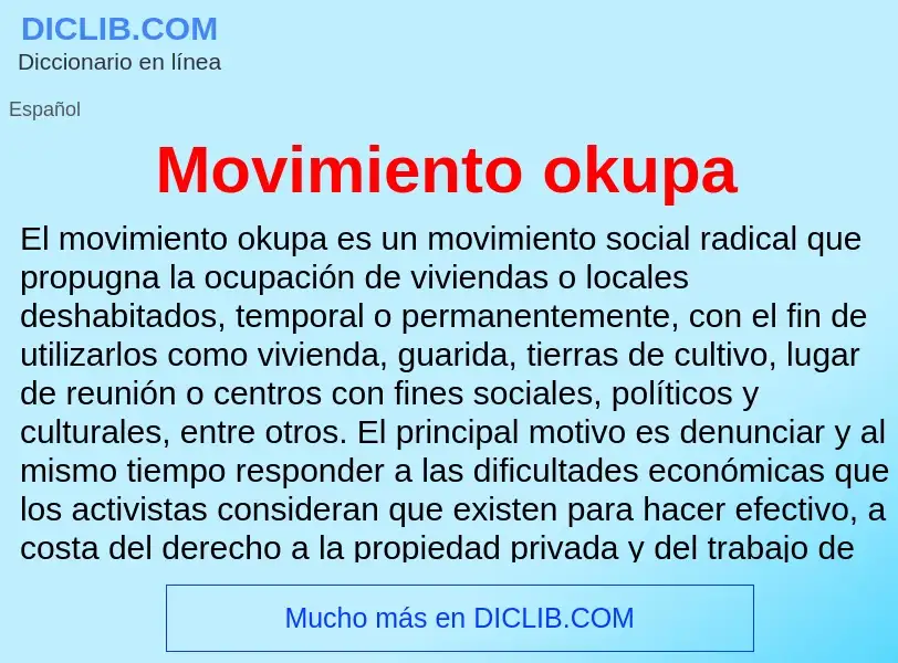 ¿Qué es Movimiento okupa? - significado y definición