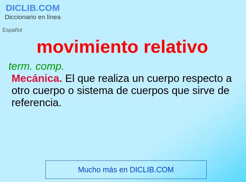 What is movimiento relativo - meaning and definition