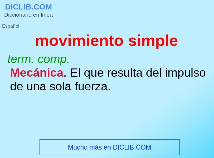 Che cos'è movimiento simple - definizione