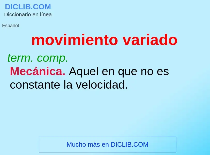 What is movimiento variado - definition