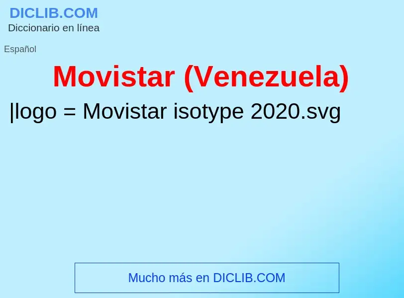 Τι είναι Movistar (Venezuela) - ορισμός