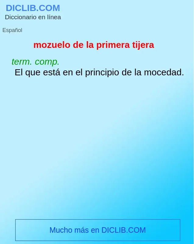 What is mozuelo de la primera tijera - definition