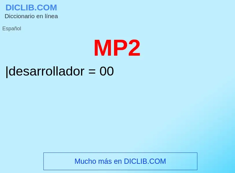 O que é MP2 - definição, significado, conceito