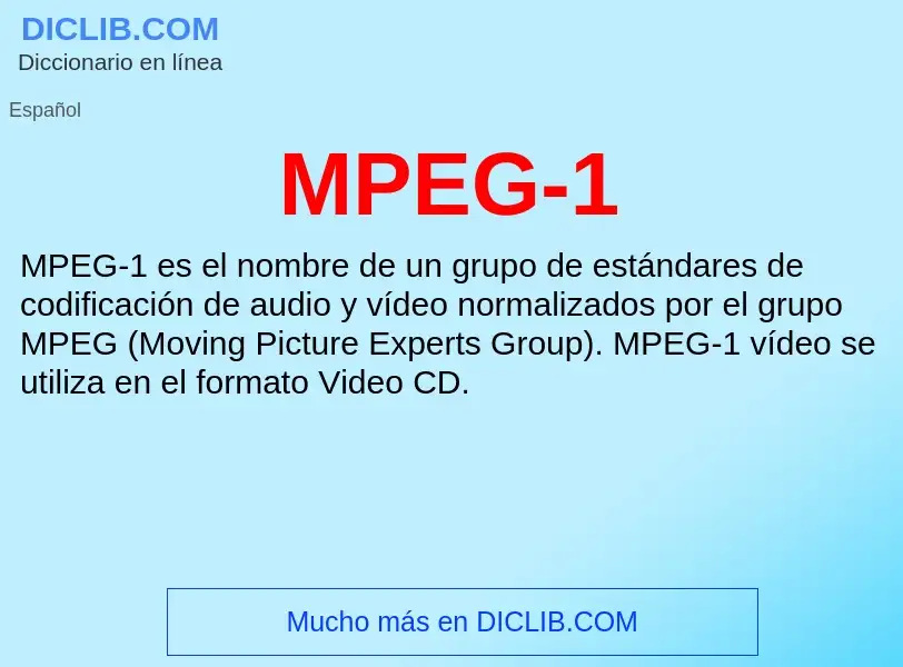 Wat is MPEG-1 - definition