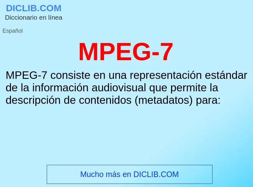 Wat is MPEG-7 - definition