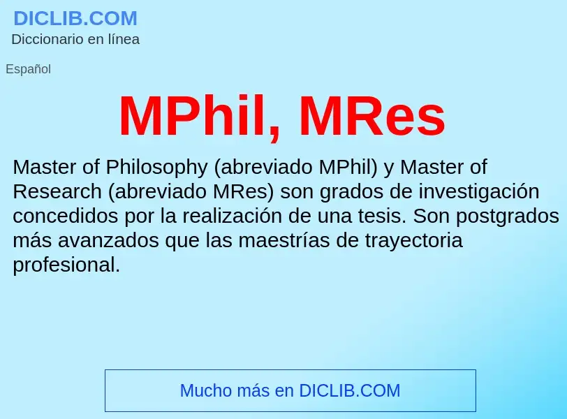 Wat is MPhil, MRes - definition